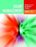 Grant Management: Funding for Public and Nonprofit Programs 