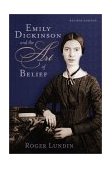 Emily Dickinson and the Art of Belief  cover art