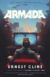 Armada A Novel by the Author of Ready Player One  9780804137270 Front Cover