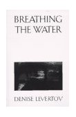 Breathing the Water 1987 9780811210270 Front Cover