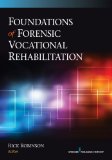 Foundations of Forensic Vocational Rehabilitation:  cover art