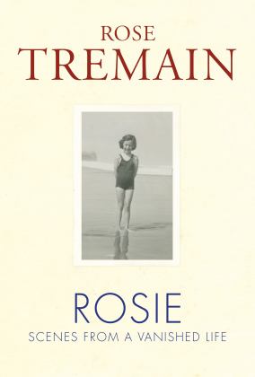 Rosie Scenes from a Vanished Life  9781784742270 Front Cover