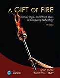 A Gift of Fire: Social, Legal, and Ethical Issues for Computing Technology