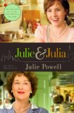 Julie and Julia My Year of Cooking Dangerously 2009 9780316044271 Front Cover