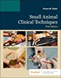 Small Animal Clinical Techniques 3rd 9780323680271 Front Cover