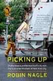 Picking Up On the Streets and Behind the Trucks with the Sanitation Workers of New York City cover art