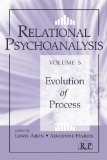 Relational Psychoanalysis, Volume 5 Evolution of Process  9780415888271 Front Cover