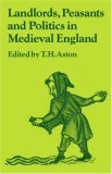Landlords, Peasants and Politics in Medieval England 2006 9780521031271 Front Cover