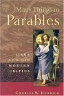 Many Things in Parables Jesus and His Modern Critics 2004 9780664224271 Front Cover