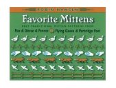 Favorite Mittens Best Traditional Mitten Patterns from Fox and Geese and Fences and Flying Geese and Partridge Feet 2006 9780892726271 Front Cover