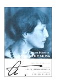 Complete Poems of Anna Akhmatova 