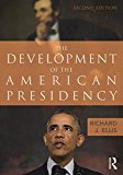 The Development of the American Presidency:  cover art