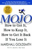 Mojo How to Get It, How to Keep It, How to Get It Back If You Lose It cover art