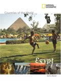 National Geographic Countries of the World: Egypt 2007 9781426300271 Front Cover