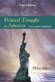 Political Thought in America Conversations and Debates cover art