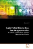 Automated Biomedical Text Fragmentation 2009 9783639216271 Front Cover
