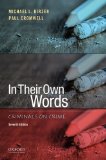 In Their Own Words Criminals on Crime 7th 9780190298272 Front Cover