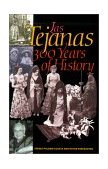 Las Tejanas 300 Years of History 2003 9780292705272 Front Cover