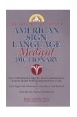 Random House Webster's American Sign Language Medical Dictionary  9780375709272 Front Cover