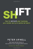Shift How to Reinvent Your Business, Your Career, and Your Personal Brand  9780385526272 Front Cover