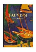 World of Art Sereis Fauvism 1996 9780500202272 Front Cover