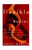 Flexible Bodies 1995 9780807046272 Front Cover