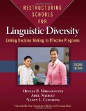 Restructuring Schools for Linguistic Diversity Linking Decision Making to Effective Programs cover art