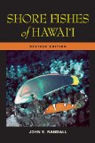 Shore Fishes of Hawaii Revised Edition