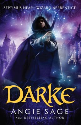 Darke Septimus Heap Book 6  9781408806272 Front Cover