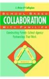 School-Based Collaboration with Families Constructing Family-School-Agency Partnerships That Work 1993 9781555425272 Front Cover