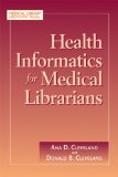 Health Informatics for Medical Librarians  cover art