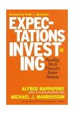 Expectations Investing Reading Stock Prices for Better Returns cover art