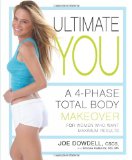 Ultimate You A 4-Phase Total Body Makeover for Women Who Want Maximum Results  9781605296272 Front Cover