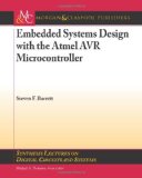 Atmel AVR Advanced Programming and Interfacing 2009 9781608451272 Front Cover