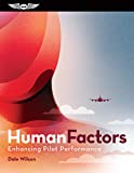 Human Factors Enhancing Pilot Performance  9781619549272 Front Cover
