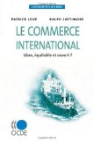 Essentiels de l'Ocde le Commerce International Libre, ï¿½Quitable et Ouvert ? 2009 9789264060272 Front Cover