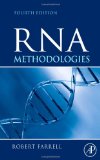 RNA Methodologies Laboratory Guide for Isolation and Characterization cover art