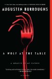 Wolf at the Table A Memoir of My Father cover art