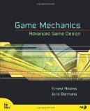 Game Mechanics: Advanced Game Design  cover art