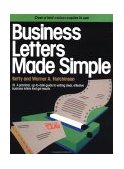 Business Letters Made Simple A Practical, up-To-Date Guide to Writing Clear, Effective Business Letters That Get Results 1985 9780385194273 Front Cover