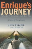 Enrique's Journey (the Young Adult Adaptation) The True Story of a Boy Determined to Reunite with His Mother cover art