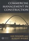 Commercial Management in Construction 2002 9780632058273 Front Cover