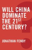 Will China Dominate the 21st Century?  cover art