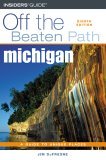 Michigan A Guide to Unique Places 8th 2005 9780762735273 Front Cover