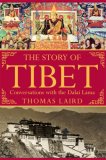 Story of Tibet Conversations with the Dalai Lama cover art