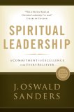 Spiritual Leadership Principles of Excellence for Every Believer cover art