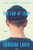 End of Eddy A Novel  9781250619273 Front Cover
