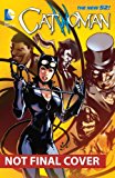 Catwoman Vol. 4: Gotham Underground (the New 52) 2014 9781401246273 Front Cover
