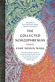 Collected Schizophrenias Essays  9781555978273 Front Cover