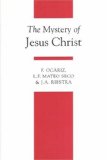 Mystery of Jesus Christ 